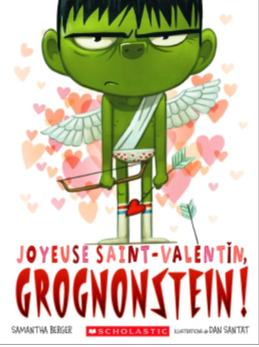 Livre - Joyeuse Saint-Valentin, Grognonstein!
