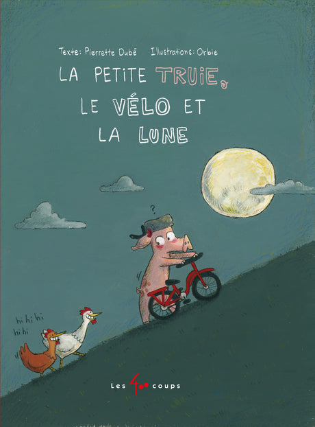 Petite truie, le vélo et la lune