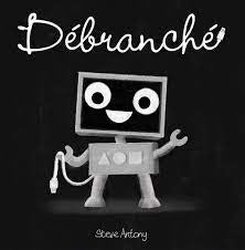 Débranché