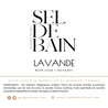 COLLECTION SEL DE BAIN | LAVANDE