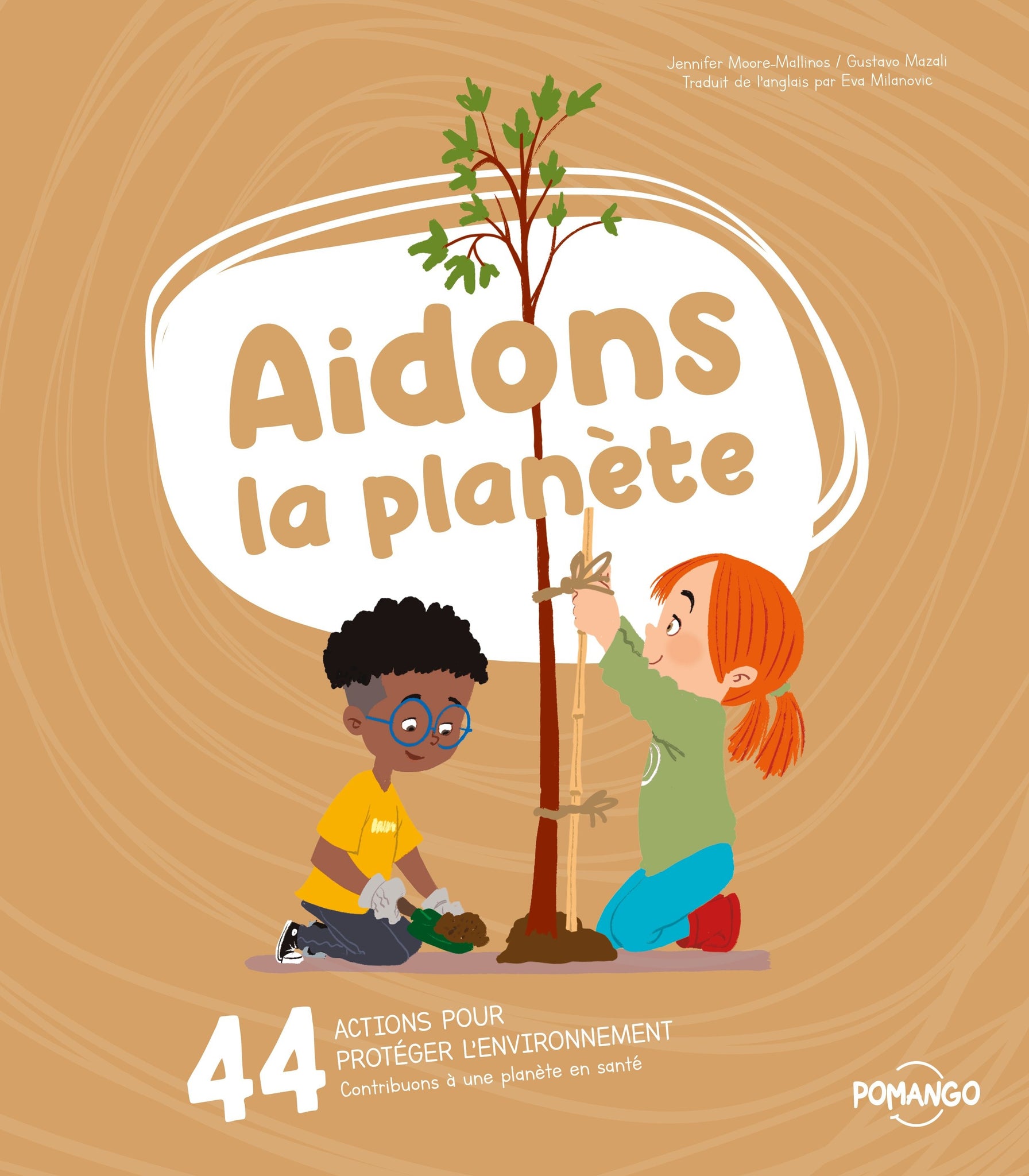 Livre - Aidons la planète - Collection Pour bien grandir