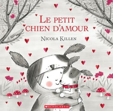 Livre - Le petit chien d’amour