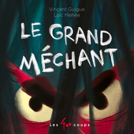 Livre - Le grand méchant