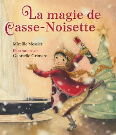 Livre - La magie de Casse-Noisette