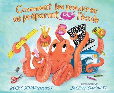 Livre - Comment les pieuvres se préparent pour l’école