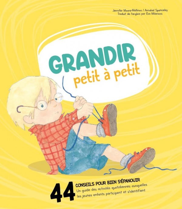 Livre - Grandir petit à petit - Collection Pour bien grandir