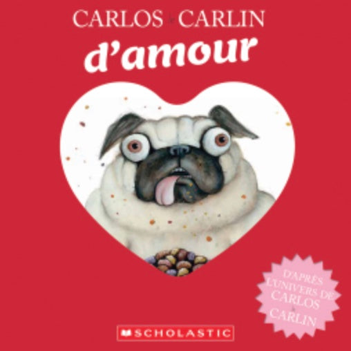 Livre - Carlos le carlin d’amour