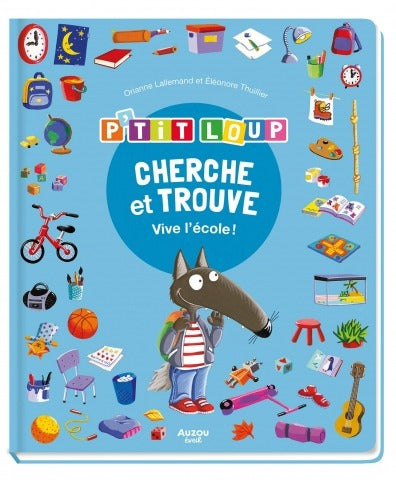 Livre - Cherche et trouve P'tit Loup - Vive l'école