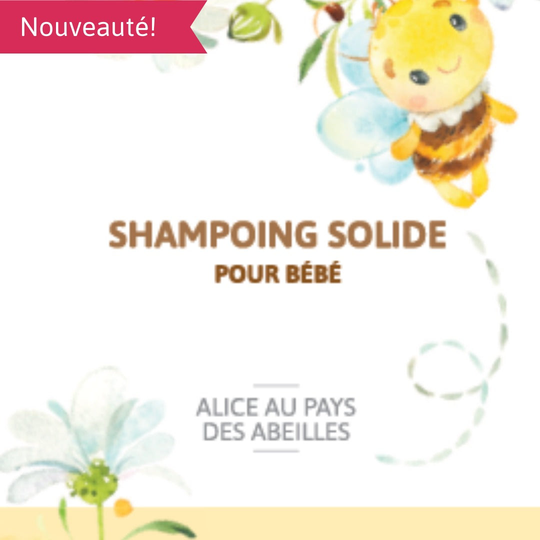 Shampoing solide - Pour bébé Alice au pays des abeilles