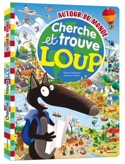 Livre -  Cherche et trouve Loup : autour du monde