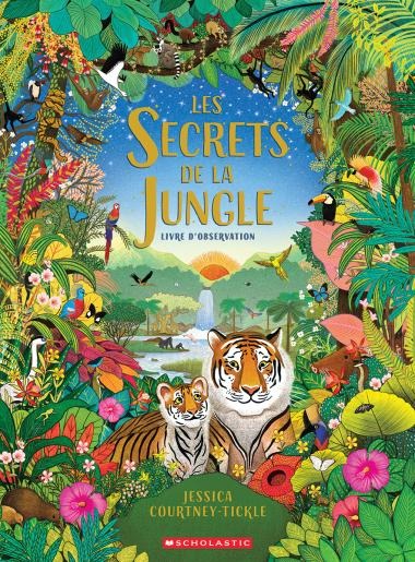 Livre -  Les secrets de la jungle