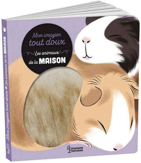 Livre  - Les Animaux de la maison : mon imagier tout doux