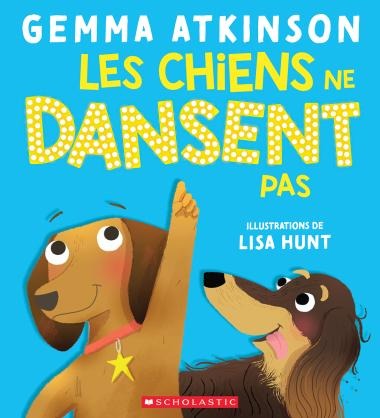Livre - Les chiens ne dansent pas