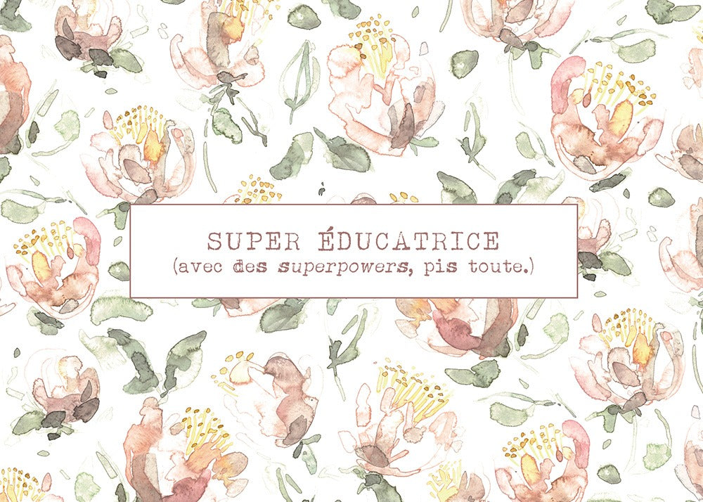 Carte de souhaits – Super éducatrice!