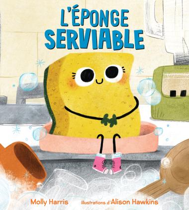 Livre - L’éponge serviable