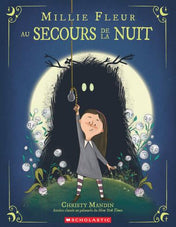 Livre - Millie Fleur au secours de la nuit