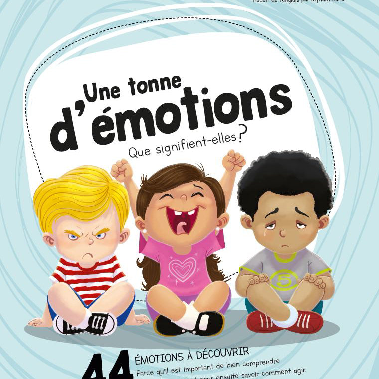 UNE TONNE D'ÉMOTIONS- LA COLLECTION POUR BIEN GRANDIR