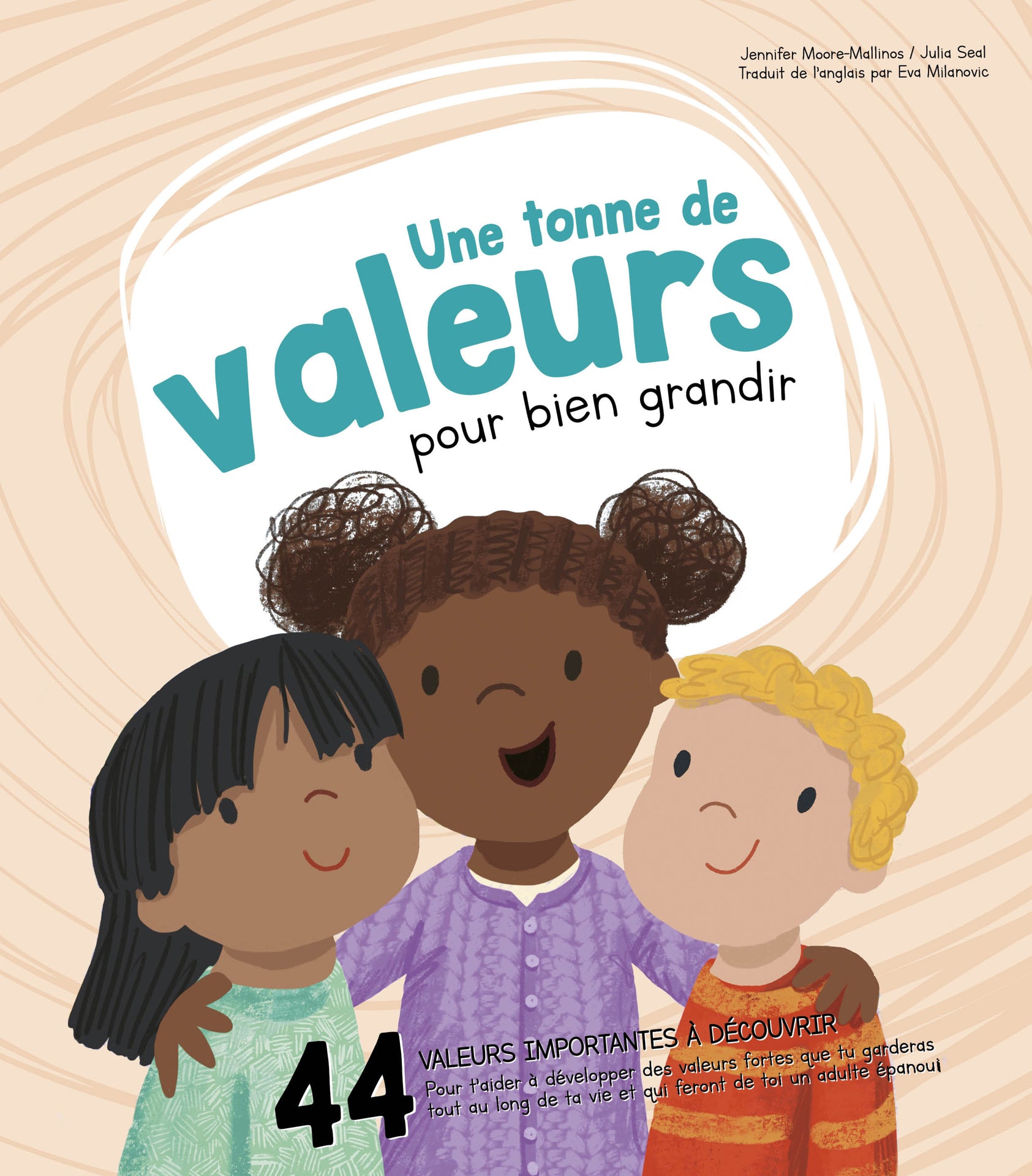 UNE TONNE DE VALEURS- LA COLLECTION POUR BIEN GRANDIR