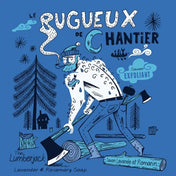 LE RUGUEUX DE CHANTIER – SAVON LAVANDE ET ROMARIN – SAVONNERIE DES DILIGENCES