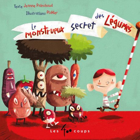 Le Monstrueux secret des légumes