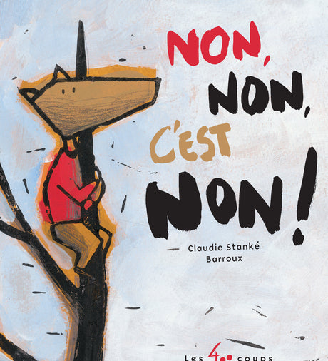 Non, non, c'est non !