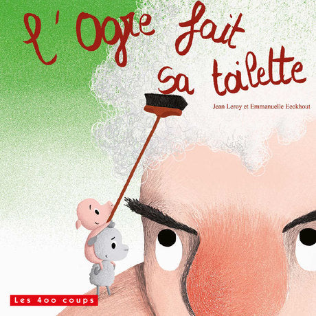 Ogre fait sa toilette
