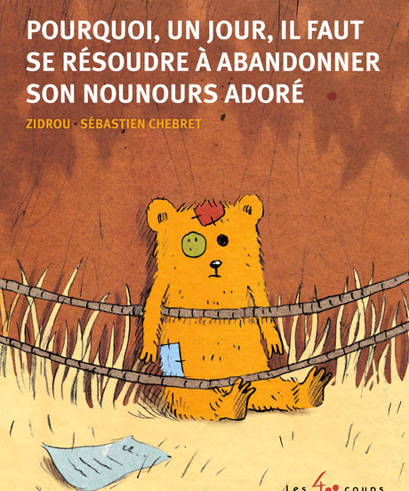 Pourquoi, un jour, il faut se résoudre à abandonner son nounours adoré