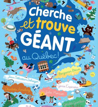 CHERCHE ET TROUVE GEANT du Québec
