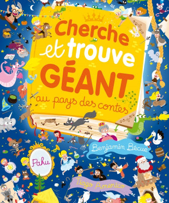 CHERCHE ET TROUVE GEANT au pays des contes
