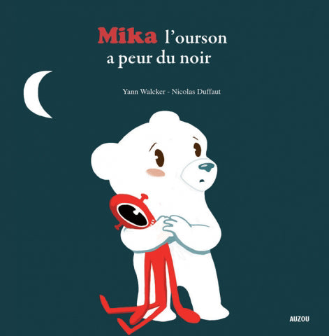 Mika l'ourson a peur du noir