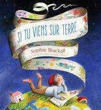 Si tu viens sur Terre...
