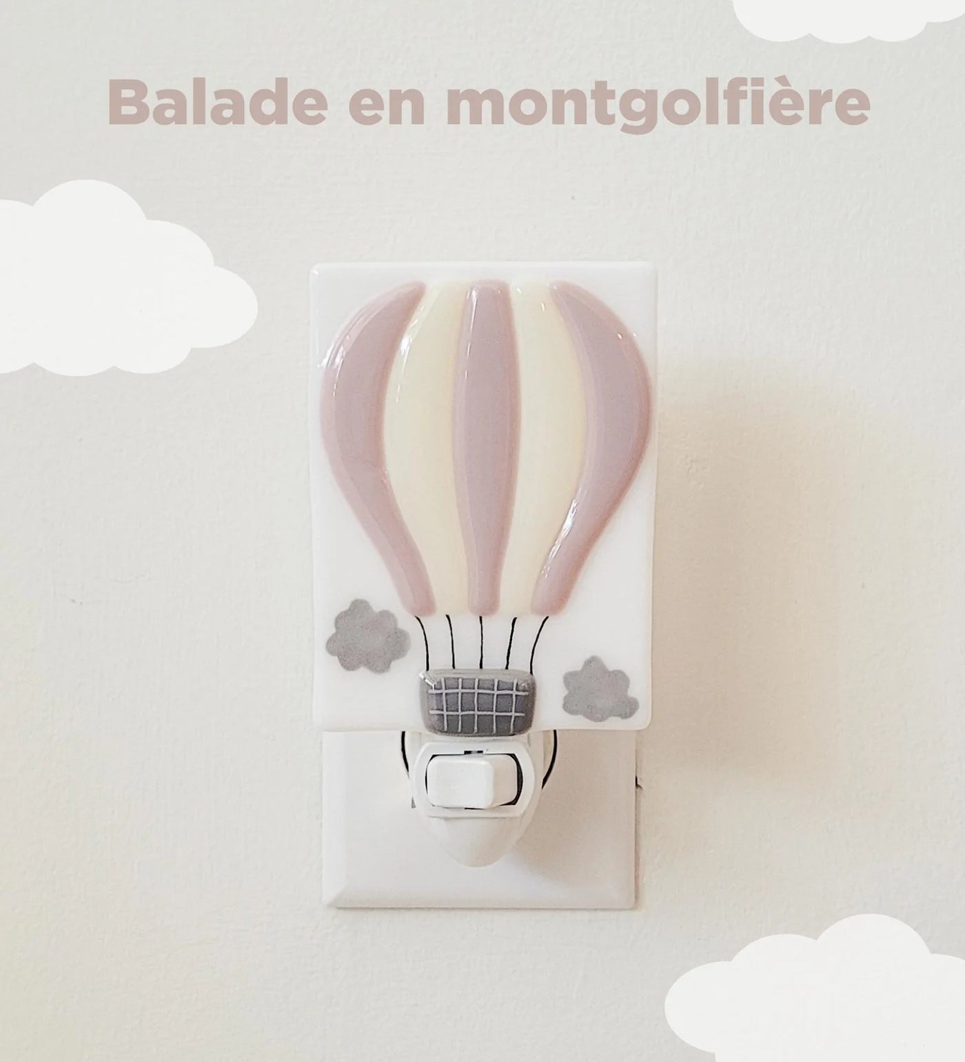 VEILLEUSE - BALADE EN MONTGOLFIÈRE - ROSE ANTIQUE