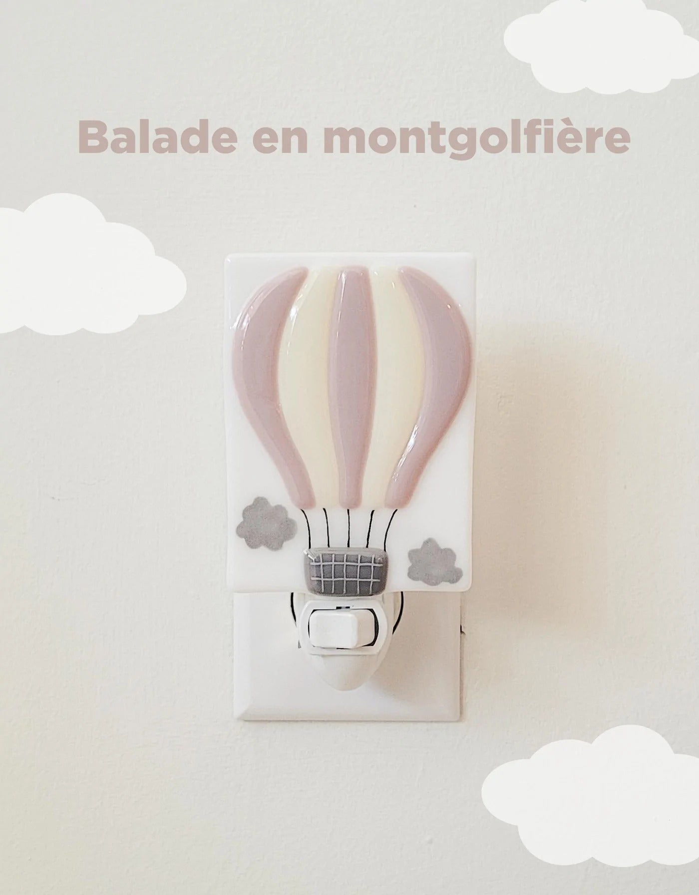 VEILLEUSE - BALADE EN MONTGOLFIÈRE - ROSE ANTIQUE